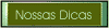 Nossas Dicas